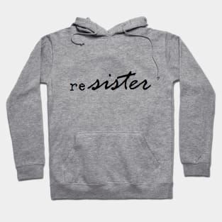 reSister 2 Hoodie